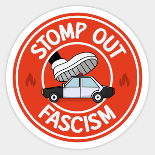 Stomp Out Fascism Sticker